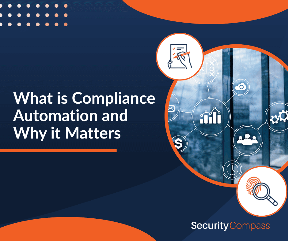 What is Compliance Automation and Why it Matters