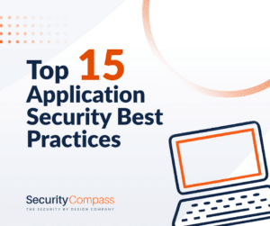 Top 15 Application Security Best Practices