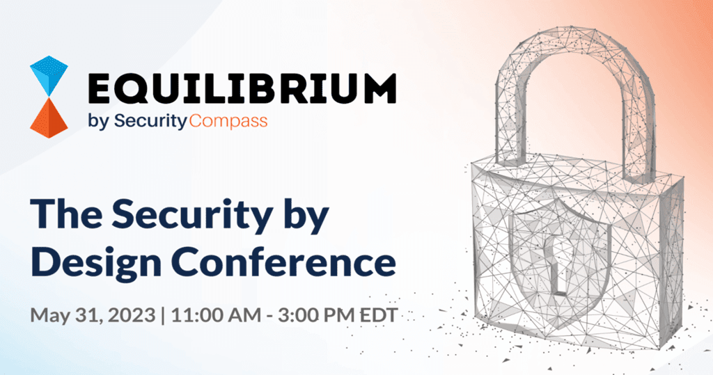 The 2023 Equilibrium Conference by Security Compass