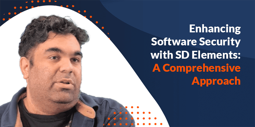 BLOG Enhancing Software Security with SD Elements